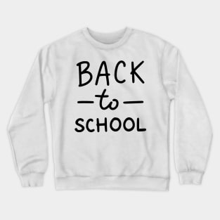 Back To School Crewneck Sweatshirt